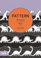 Pattern (Art Activity Book) by Kathryn Box, James Lambert, 9781849764551
