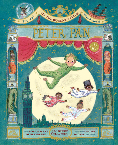 All the World's a Stage: Peter Pan (A pop-out sound adventure) by Ella Beech, J.M. Barrie, Katie Cotton, 9781917366144