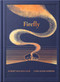 Night Creatures: Firefly (An uplifting and lyrical story of light, hope, and wonder) by Robert Macfarlane, Luke Adam Hawker, 9781917366175