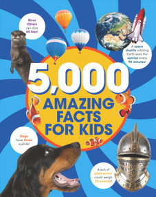 5000 Amazing Facts for Kids by Cottage Door Press, 9781646383023