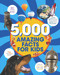 5000 Amazing Facts for Kids by Cottage Door Press, 9781646383023