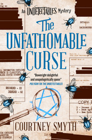 The Unfathomable Curse (The Undetectables series) by Courtney Smyth, 9781835412213