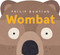 Wombat - 9781623546595 by Philip Bunting, Philip Bunting, 9781623546595