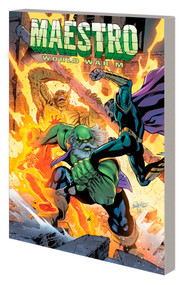 Maestro: World War M by Peter David, German Peralta, Pasqual Ferry, Carlos Pacheco, 9781302931186