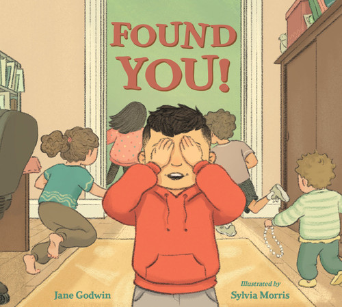 Found You! by Jane Godwin, Sylvia Morris, 9781623546182