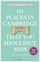111 Places in Cambridge That You Shouldn't Miss (7th Edition) by Ros Horton, Sally Simmons, 9783740823764