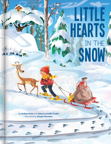 Little Hearts in the Snow - A Cozy Winter Picture Book About Friendship, Kindness, and Nature | Kids Books Ages 4-6 | Pre-K to Grade 2 by Andrew Katz, Juliana Léveillé-Trudel, Joseph Sherman, CrackBoom! Books, Joseph Sherman, 9782898025358