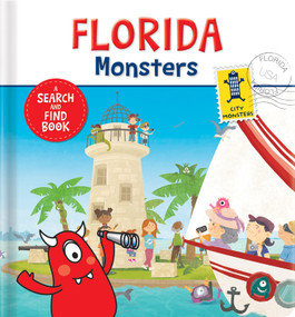 Florida Monsters: A Search and Find Board Book for Kids | Hidden Picture & Interactive Picture Book | Ages 3-5, Preschool - Kindergarten by Corinne Delporte, Chantale Boudreau, CrackBoom! Books, Corinne Delporte, Chantale Boudreau, 9782924734155