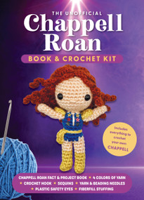 The Unofficial Chappell Roan Book and Crochet Kit by Kati Gálusz, 9780785847212