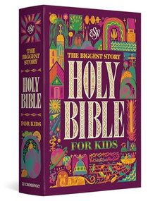 ESV The Biggest Story Holy Bible for Kids (Hardcover) by Kevin DeYoung, Douglas Sean O'Donnell, Champ Thornton, Don Clark, 9781433580598