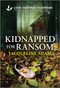 Kidnapped for Ransom - 9781335957382 by Jacqueline Adam, 9781335957382