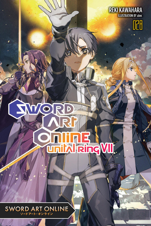 Sword Art Online 28 (light novel) by Reki Kawahara, Stephen Paul, 9798855415544
