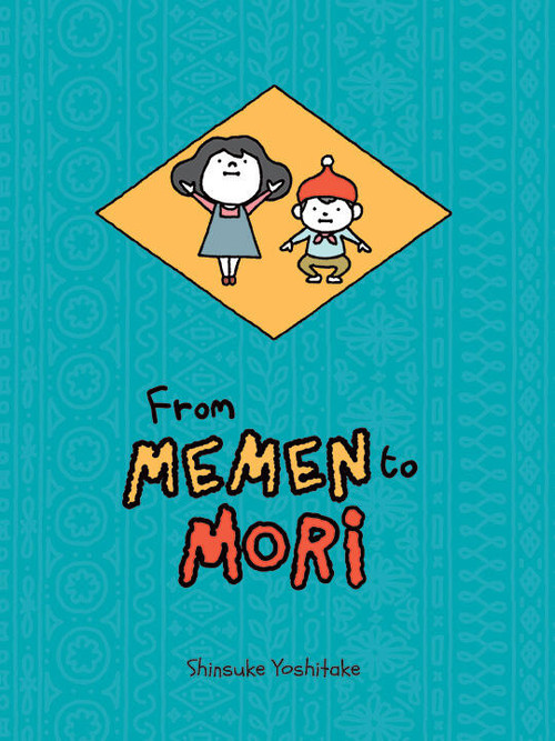 From Memen to Mori by Shinsuke Yoshitake, Ajani Oloye, 9798855417401