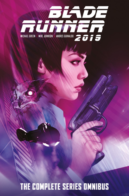 Blade Runner 2019: The Complete Series Omnibus by Michael Green, Mike Johnson, Andres Guinaldo, 9781787748040