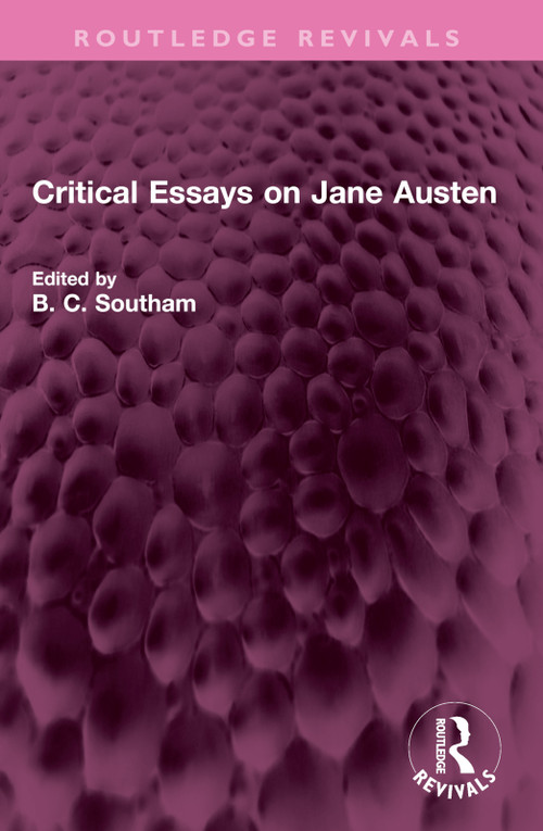 Critical Essays on Jane Austen by B C Southam, 9781032460451