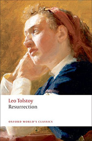 Resurrection - 9780199555765 by Leo Tolstoy, Richard F. Gustafson, Louise Maude, 9780199555765