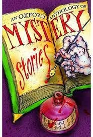 An Oxford Anthology of Mystery Stories by Dennis Hamley, 9780192754042