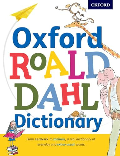 Oxford Roald Dahl Dictionary by Susan Rennie, Quentin Blake, Roald Dahl, Oxford Languages, 9780192736451