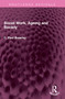 Social Work, Ageing and Society by C Paul Brearley, 9781032457796