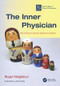 The Inner Physician by Roger Neighbour, Jamie Hynes, 9780850844115