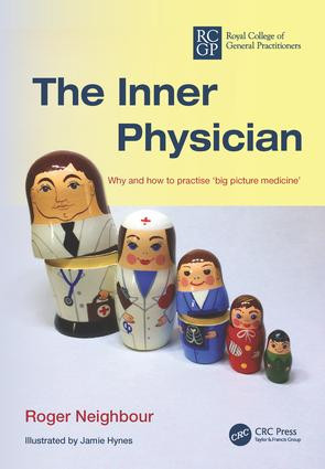 The Inner Physician by Roger Neighbour, Jamie Hynes, 9780850844115