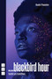 ...blackbird hour by babirye bukilwa, 9781839044311