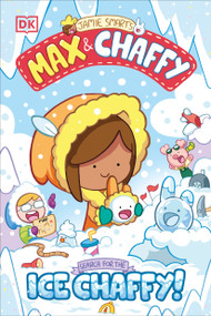 Max and Chaffy: Search for the Ice Chaffy by Jamie Smart, 9780593972014
