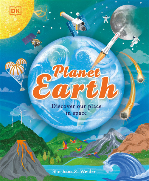 Planet Earth (Discover Our Place in Space) by Shoshana Weider, 9780593972069