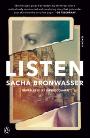 Listen (A Novel) by Sacha Bronwasser, David Colmer, 9780143138464