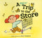 A Quick Trip to the Store - 9780593905999 by Sam Wedelich, 9780593905999