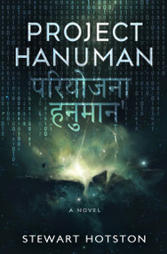 Project Hanuman by Stewart Hotston, 9781915998941