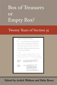 Box of Treasures or Empty Box? (Twenty Years of Section 35) by Ardith Walkem, Halie Bruce, 9781894778138