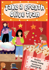 Take a Breath Olive Tran by Phuong Truong, Christine Wei, 9781772604276