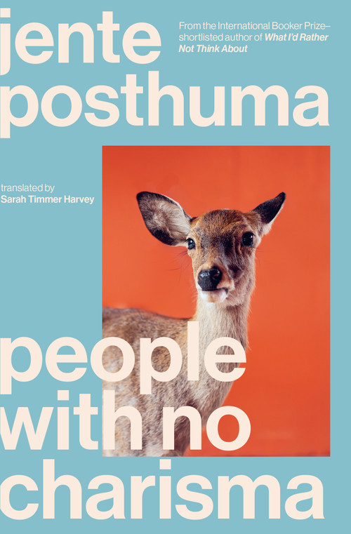 People with No Charisma by Jente Posthuma, Sarah Timmer Harvey, 9781964992211
