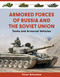Armored Forces of Russia and the Soviet Union (Tanks and Armored Vehicles (An Illustrated Guide, 1919-2025)) by Victor Schunkow, 9780764369674