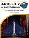 Apollo 7 in Photographs (The Apollo Photo Archive) by J. L. Pickering, John Bisney, Ed Hengeveld, 9780764370106