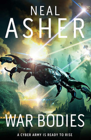 War Bodies by Neal Asher, 9781949102598