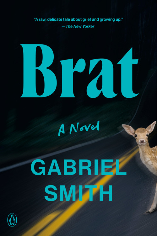 Brat (A Novel) - 9780593656891 by Gabriel Smith, 9780593656891