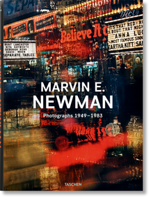 Marvin E. Newman. Photographs 1949-1983 by Lyle Rexer, Marvin E. Newman, Reuel Golden, 9783836599122
