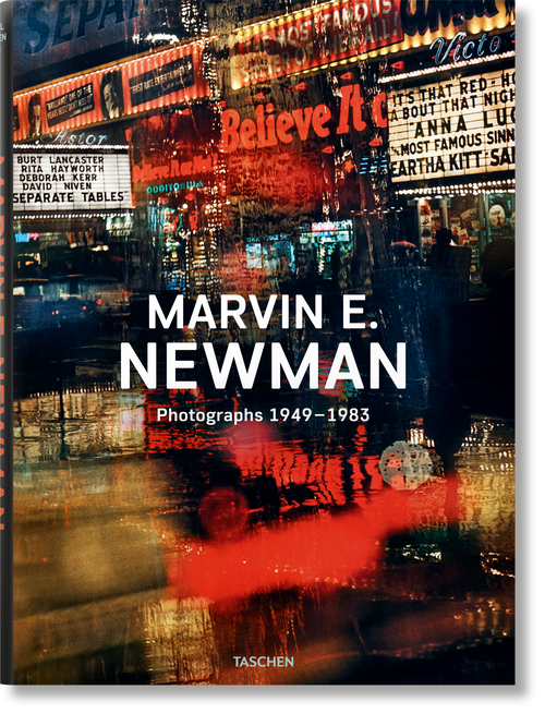 Marvin E. Newman. Photographs 1949-1983 by Lyle Rexer, Marvin E. Newman, Reuel Golden, 9783836599122
