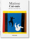 Matisse. Cut-outs. 45th Ed. by Gilles Néret, Xavier-Gilles Néret, 9783836589192