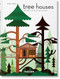 Tree Houses (45th Ed.) (Bi-Lingual Edition) by Philip Jodidio, 9783836593397