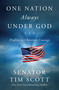 One Nation Always Under God (Profiles in Christian Courage) by Tim Scott, 9780063435865