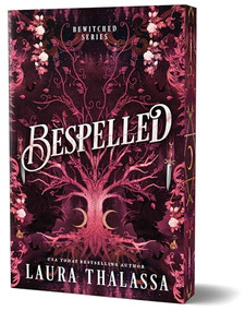 Bespelled (Deluxe Edition) by Laura Thalassa, 9781464245756