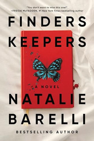 Finders Keepers (A Novel) - 9781464247507 by Natalie Barelli, 9781464247507