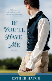If You'll Have Me - 9781639934560 by Esther Hatch, 9781639934560