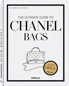 The Ultimate Guide to Chanel Bags by teNeues, 9783961717118