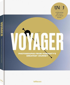 Voyager (Photographs from Humanity's Greatest Journey, Paperback Edition) by Ted Stryk, Joel Meter, 9783961717071