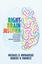 Right-Brain Justified (Scaling Cultures Through Unmistakable Leaders) by Michael D. Novakoski, Robert D. Dwortz, 9798891881785