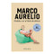 Marco Aurelio para la vida diaria / Marcus Aurelius for Daily Life (Spanish Edition) by Estudio PE S.A.C., 9786075698748